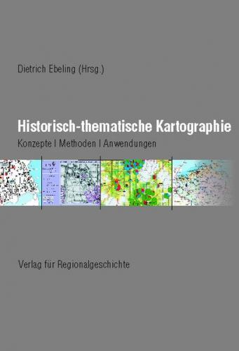 Historisch-thematische Kartographie 