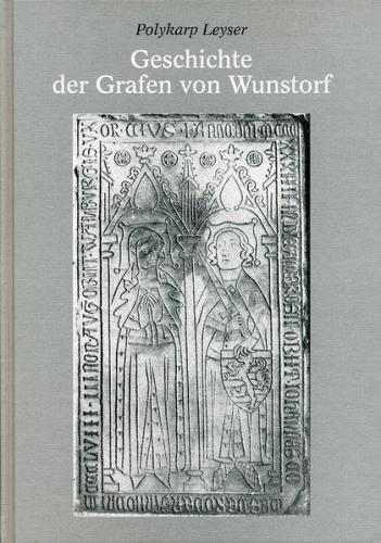 Geschichte der Grafen von Wunstorf 