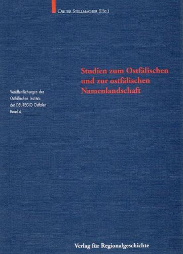 Studien zum Ostfälischen und zur ostfälischen Namenlandschaft 