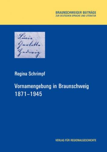 Vornamengebung in Braunschweig 1871-1945 