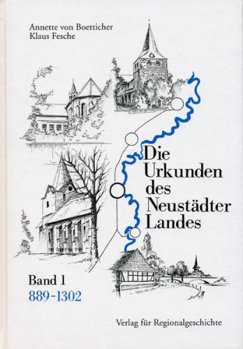 Die Urkunden des Neustädter Landes 