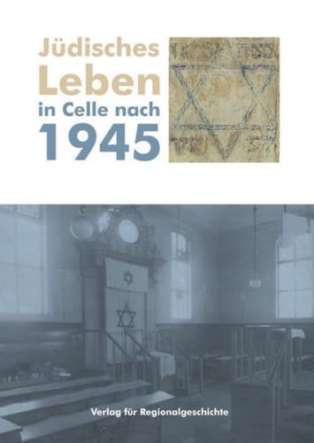 Jüdisches Leben in Celle nach 1945 