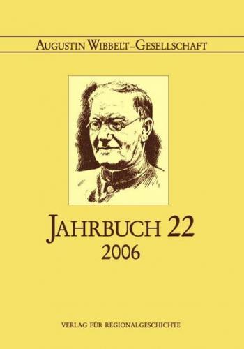 Augustin Wibbelt-Gesellschaft – Jahrbuch / Augustin Wibbelt-Gesellschaft - Jahrbuch 
