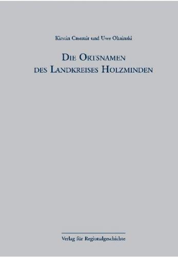 Niedersächsisches Ortsnamenbuch / Die Ortsnamen des Landkreises Holzminden 