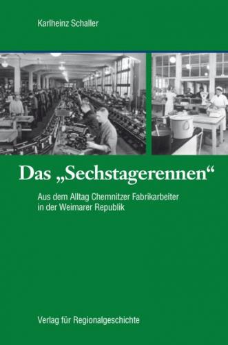 Das »Sechstagerennen« 