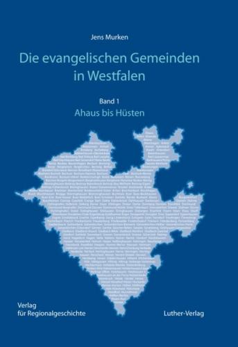 Die evangelischen Gemeinden in Westfalen 