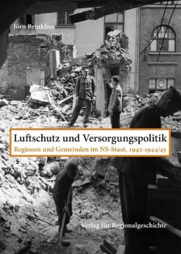 Luftschutz und Versorgungspolitik 