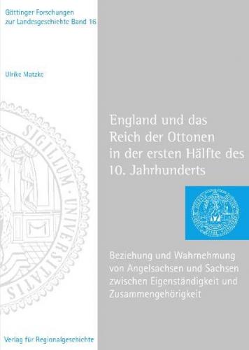 England und das Reich der Ottonen im 10. Jahrhundert 