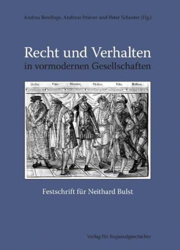 Recht und Verhalten in vormodernen Gesellschaften 