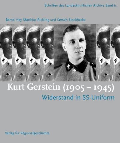 Kurt Gerstein (1905-1945) 