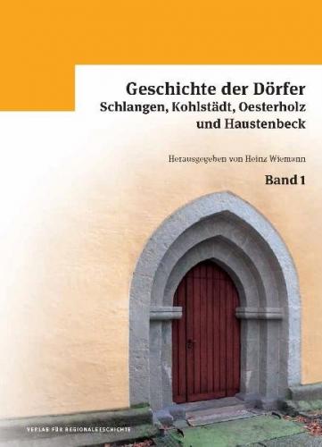 Geschichte der Dörfer Schlangen, Kohlstädt, Oesterholz und Haustenbeck 