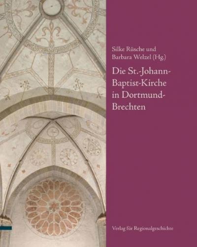 Die St.-Johann-Baptist-Kirche in Dortmund-Brechten 