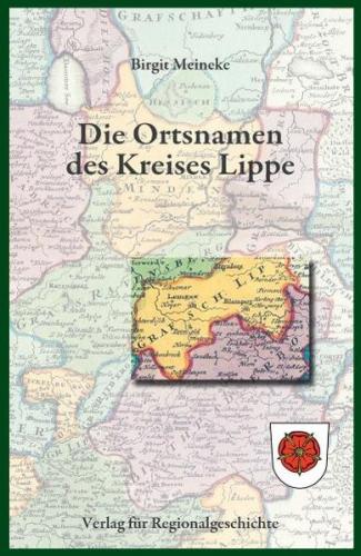 Die Ortsnamen des Kreises Lippe 