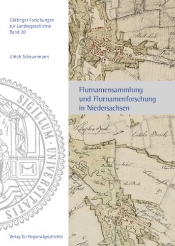 Flurnamensammlung und Flurnamenforschung in Niedersachsen 