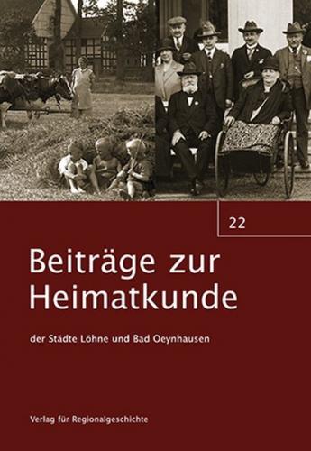 Beiträge zur Heimatkunde der Städte Löhne und Bad Oeynhausen 