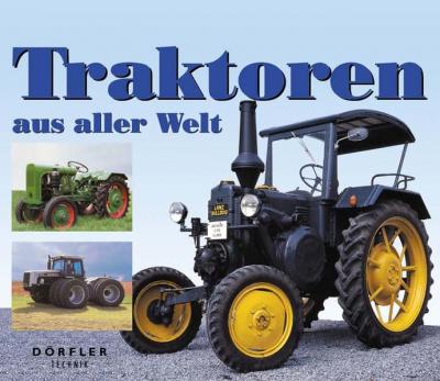 Traktoren aus aller Welt 