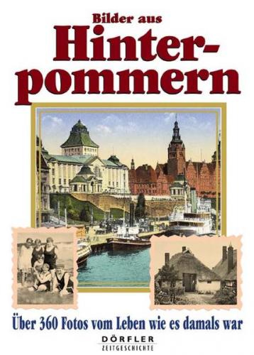Bilder aus Hinterpommern 