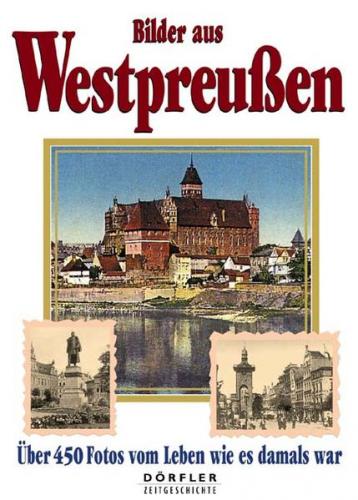Bilder aus Westpreussen 