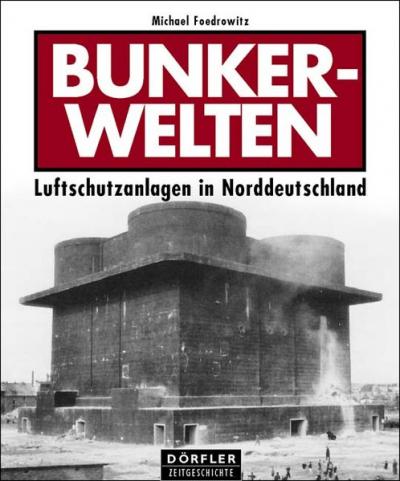 Bunkerwelten 