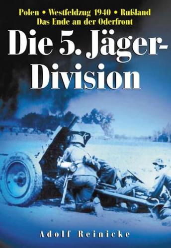Die 5. Jäger-Division 