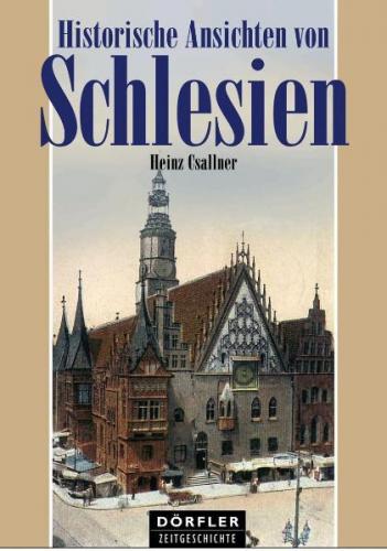 Historische Ansichten von Schlesien 