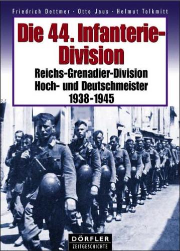 Die 44. Infanterie-Division 1938-1945 