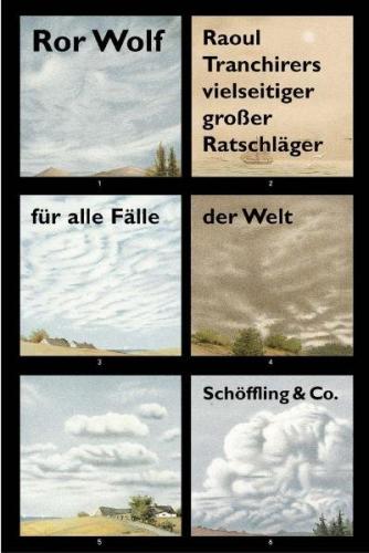 Raoul Tranchirers vielseitiger grosser Ratschläger für alle Fälle der Welt 