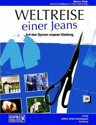 Weltreise einer Jeans 
