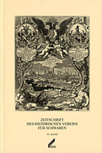 Zeitschrift des Historischen Vereins für Schwaben / Zeitschrift des Historischen Vereins für Schwaben 