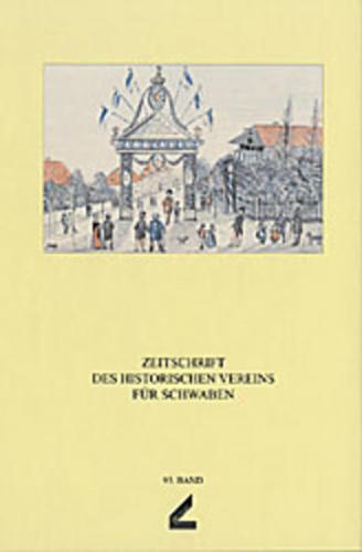 Zeitschrift des Historischen Vereins für Schwaben / Zeitschrift des Historischen Vereins für Schwaben 