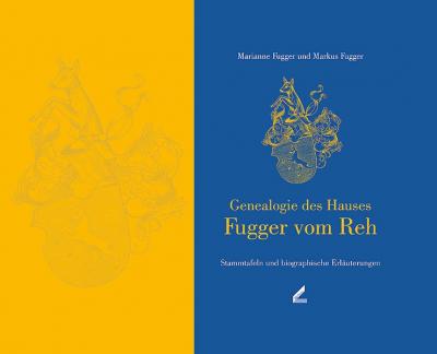 Genealogie des Hauses Fugger vom Reh 
