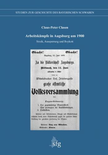 Arbeitskämpfe in Augsburg um 1900 