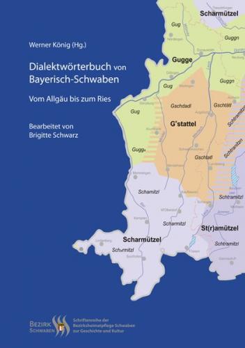 Dialektwörterbuch von Bayerisch-Schwaben 