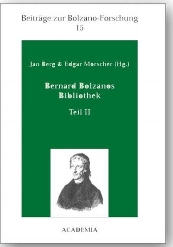 Bernard Bolzanos Bibliothek, Teil II 