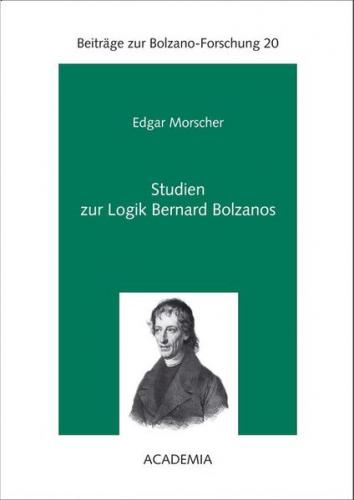 Studien zur Logik Bernard Bolzanos. Softcover 