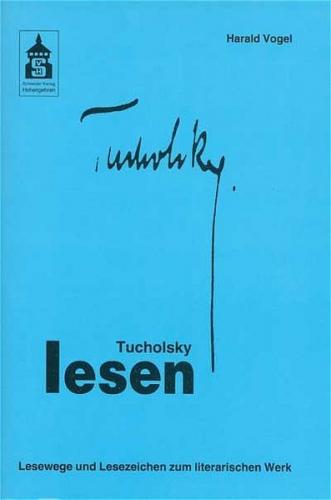 Tucholsky lesen 