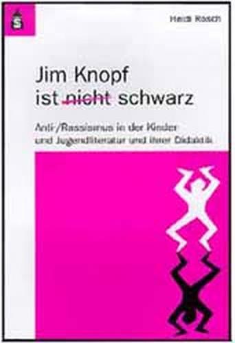 Jim Knopf ist nicht schwarz 