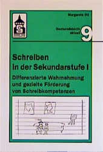 Schreiben in der Sekundarstufe I 