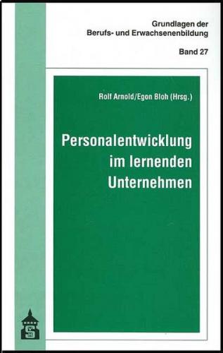 Personalentwicklung im lernenden Unternehmen 