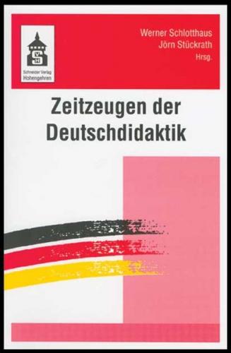 Zeitzeugen der Deutschdidaktik 