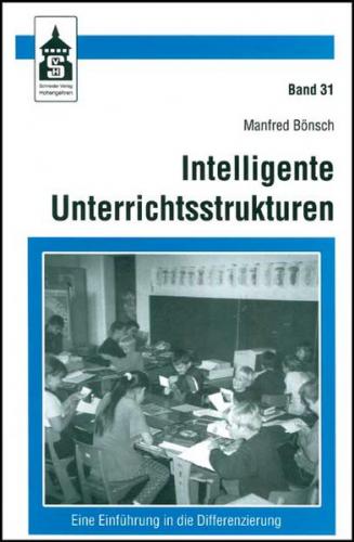 Intelligente Unterrichtsstrukturen 