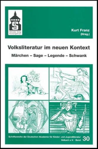 Volksliteratur im neuen Kontext 
