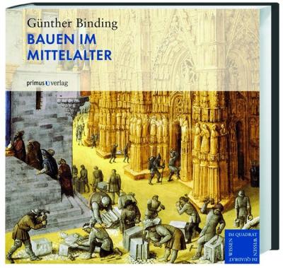 Bauen im Mittelalter 