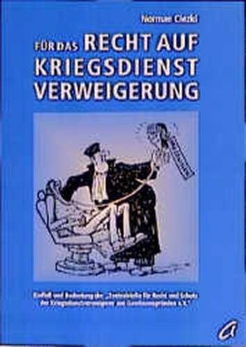 Für das Recht auf Kriegsdienstverweigerung 