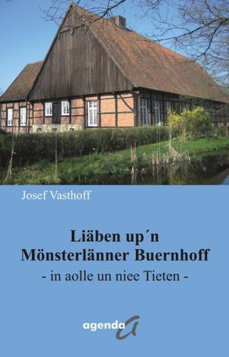 Liäben up'n Mönsterlänner Buernhoff 