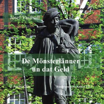 De Mönsterlänner un dat Geld (Audio-CD) 