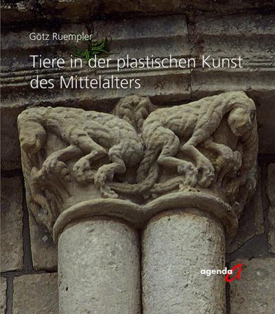 Tiere in der plastischen Kunst des Mittelalters 