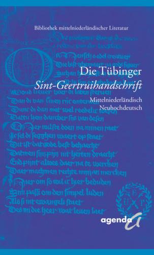 Die Tübinger Sint-Geertruihandschrift 