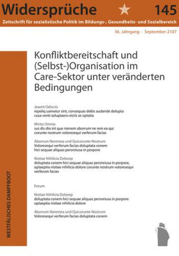 Konfliktbereitschaft und (Selbst-)Organisation im Care-Sektor unter veränderten Bedingungen 