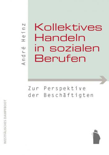 Kollektives Handeln in sozialen Berufen 